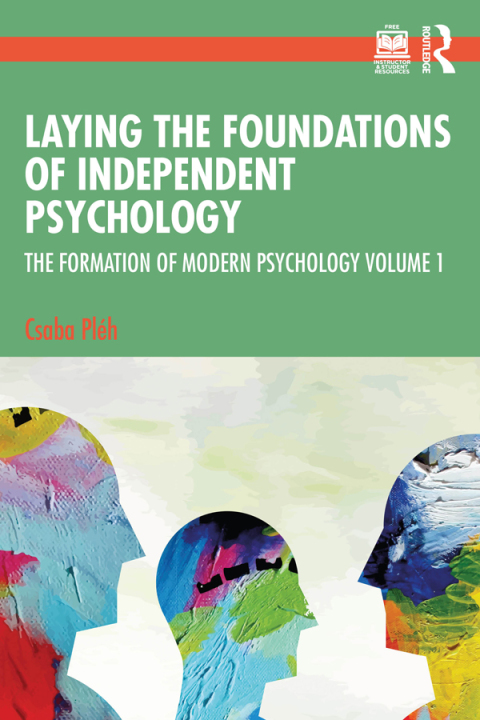 Cover image for book Laying the Foundations of Independent Psychology