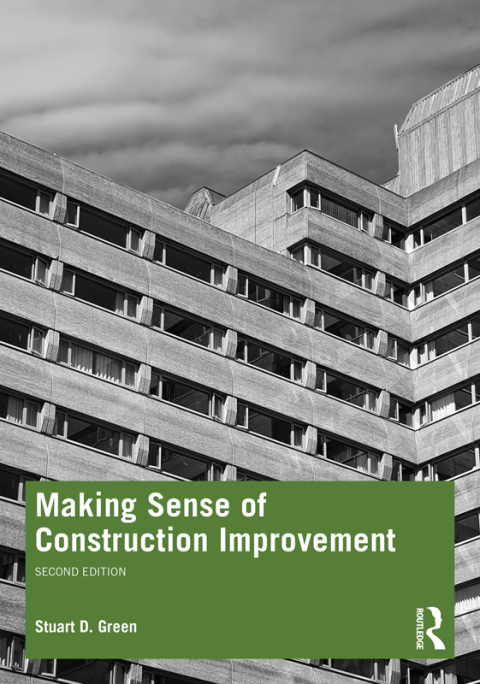 Cover image for book Making Sense of Construction Improvement