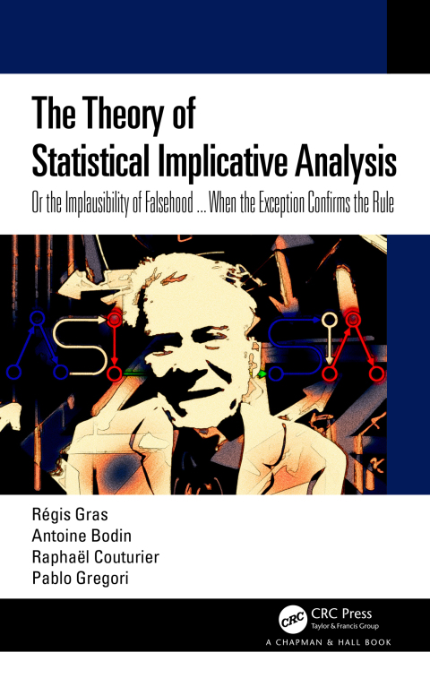 Cover image for book The Theory of Statistical Implicative Analysis