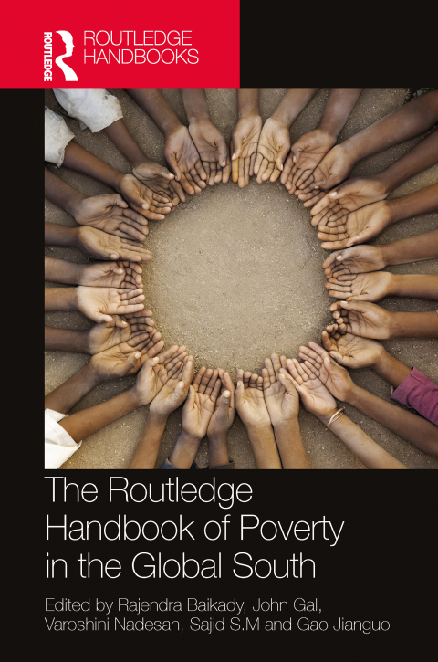 Cover image for book The Routledge Handbook of Poverty in the Global South