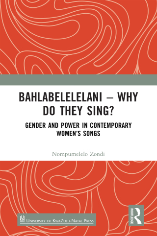 Bahlabelelelani – Why Do They Sing?