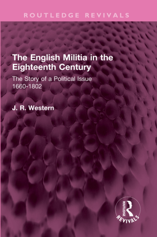 The English Militia in the Eighteenth Century