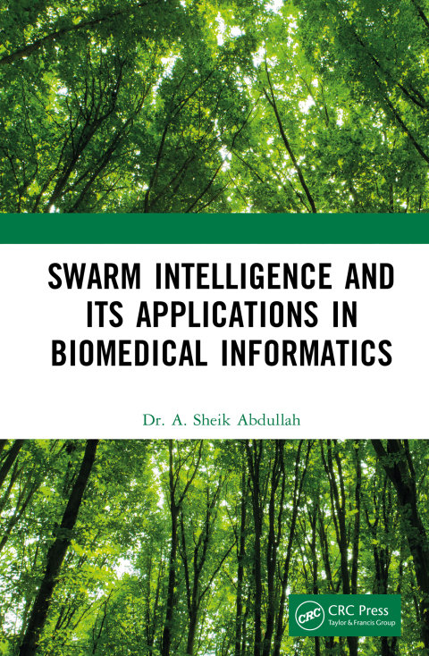 Cover image for book Swarm Intelligence and its Applications in Biomedical Informatics