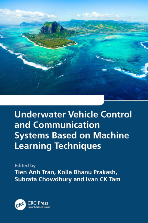 Cover image for book Underwater Vehicle Control and Communication Systems Based on Machine Learning Techniques