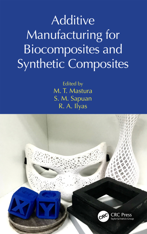 Cover image for book Additive Manufacturing for Biocomposites and Synthetic Composites