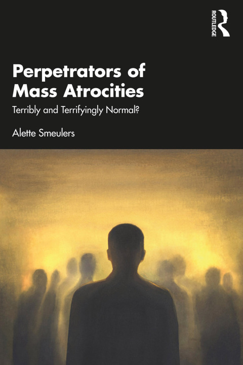Cover image for book Perpetrators of Mass Atrocities