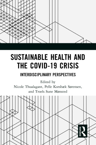 Sustainable Health and the Covid-19 Crisis