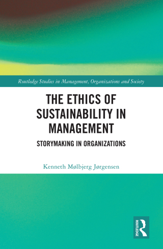 The Ethics of Sustainability in Management