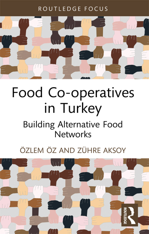 Cover image for book Food Co-operatives in Turkey