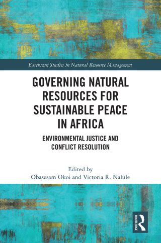 Governing Natural Resources for Sustainable Peace in Africa