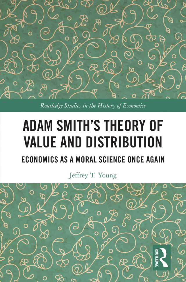 Adam Smith’s Theory of Value and Distribution
