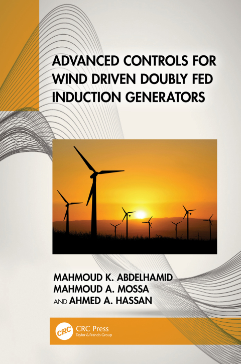 Cover image for book Advanced Controls for Wind Driven Doubly Fed Induction Generators