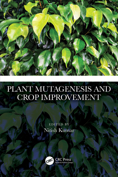 Cover image for book Plant Mutagenesis and Crop Improvement