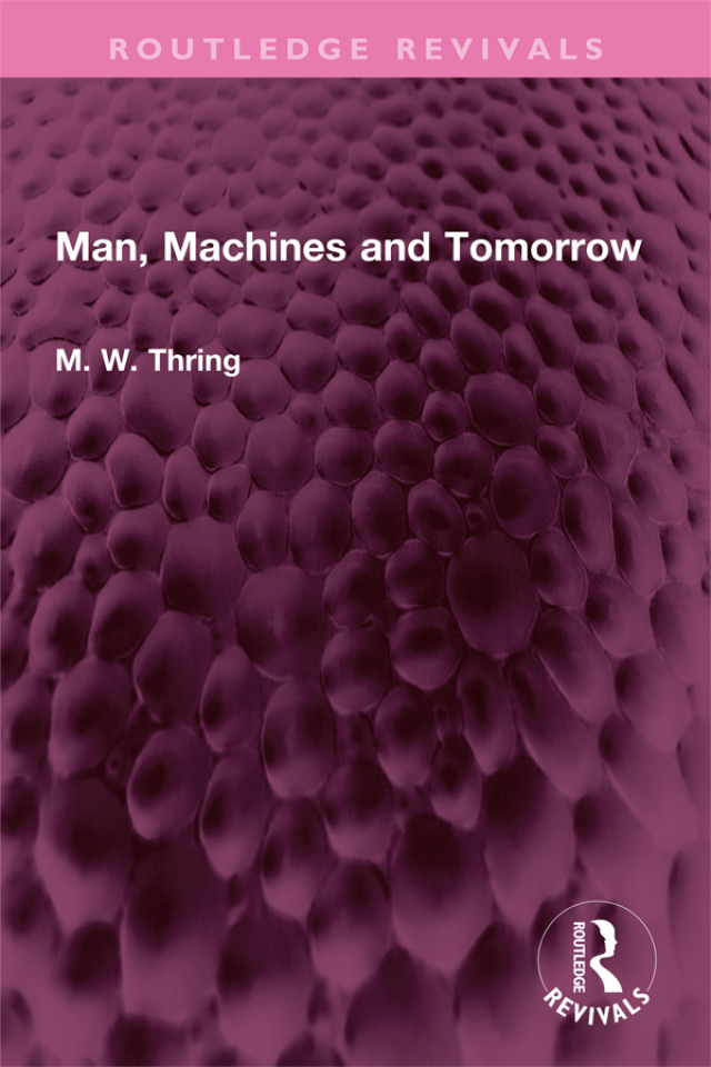 Man, Machines and Tomorrow