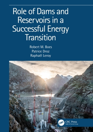 Role of Dams and Reservoirs in a Successful Energy Transition