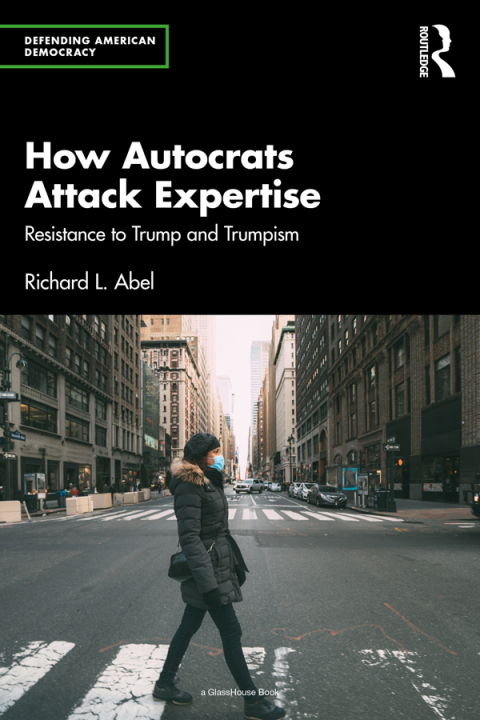 How Autocrats Attack Expertise 