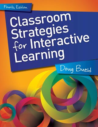 Classroom Strategies for Interactive Learning