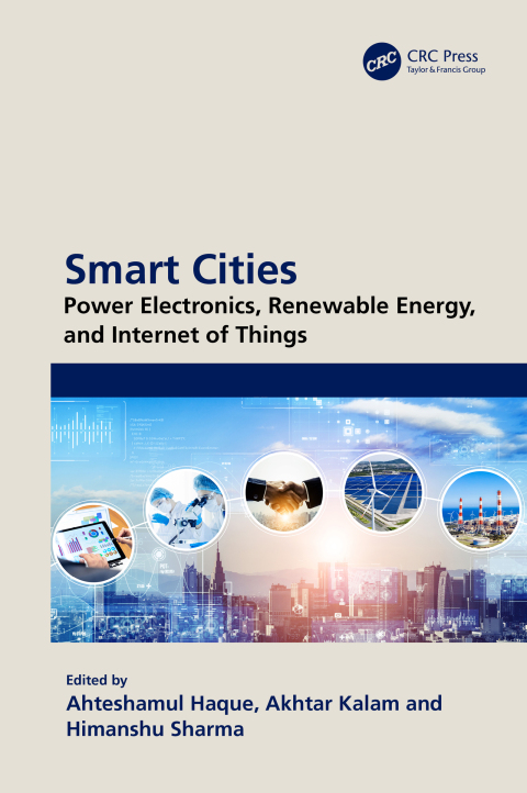 Cover image for book Smart Cities: Power Electronics, Renewable Energy, and Internet of Things