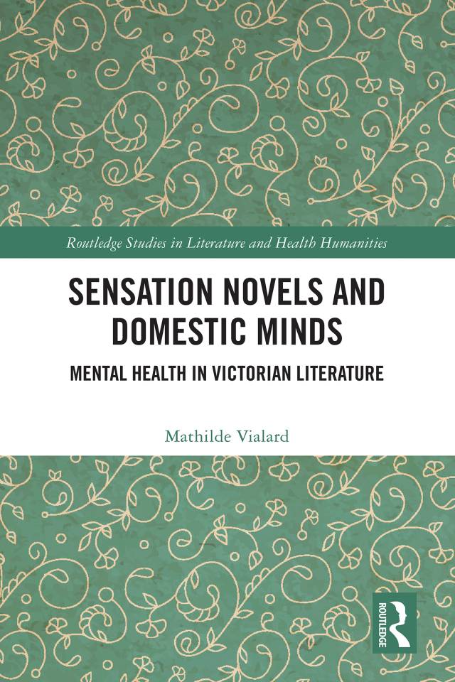 Sensation Novels and Domestic Minds