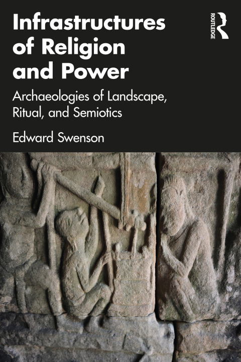 Cover image for book Infrastructures of Religion and Power