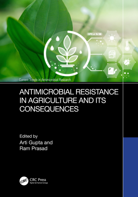 Cover image for book Antimicrobial Resistance in Agriculture and its Consequences