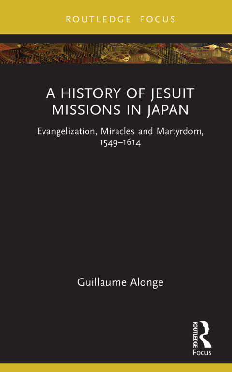 Cover image for book A History of Jesuit Missions in Japan