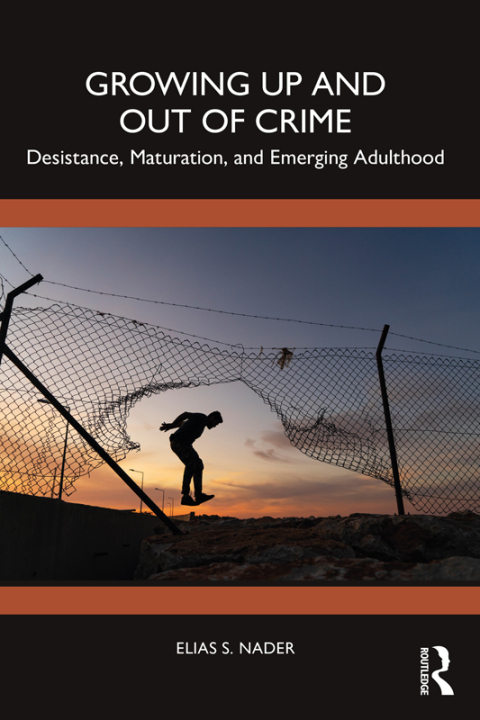 Cover image for book Growing Up and Out of Crime