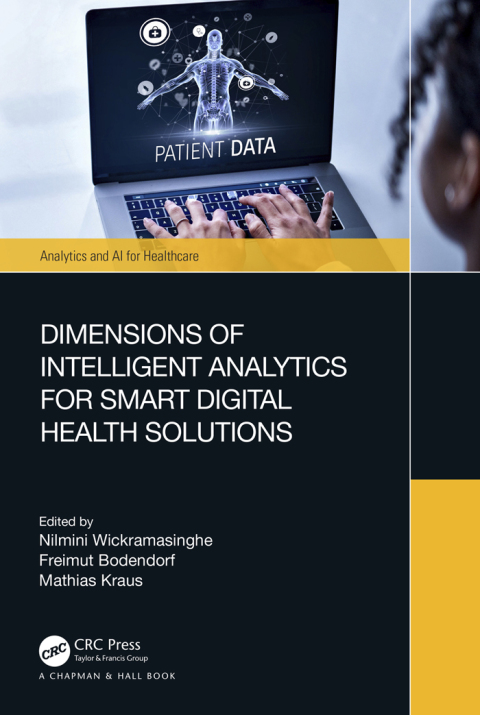 Dimensions of Intelligent Analytics for Smart Digital Health Solutions 