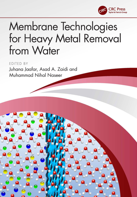 Cover image for book Membrane Technologies for Heavy Metal Removal from Water