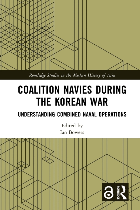 Cover image for book Coalition Navies during the Korean War