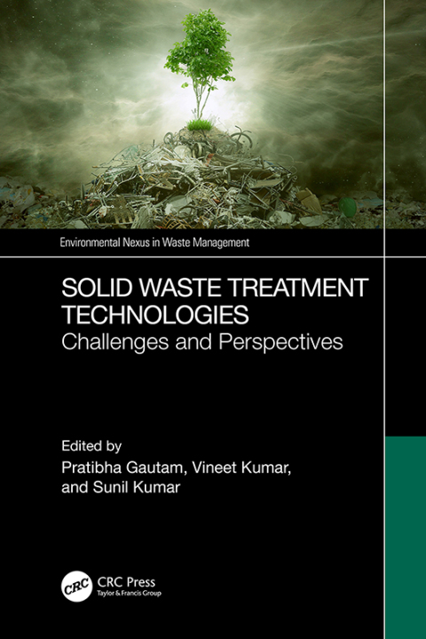 Cover image for book Solid Waste Treatment Technologies