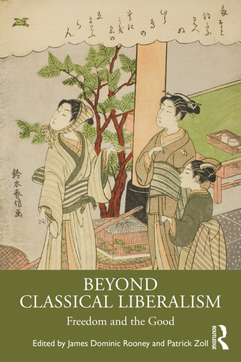 Cover image for book Beyond Classical Liberalism