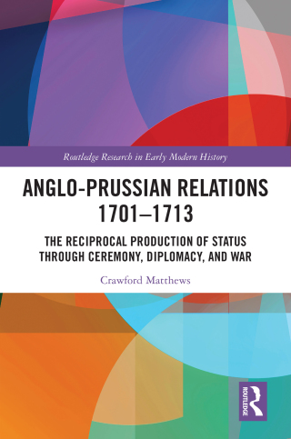 Anglo-Prussian Relations 1701–1713