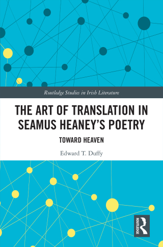 The Art of Translation in Seamus Heaney’s Poetry
