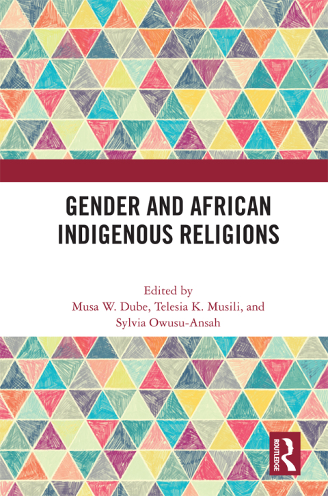 Gender and African Indigenous Religions 