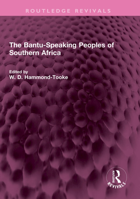 The Bantu-Speaking Peoples of Southern Africa 