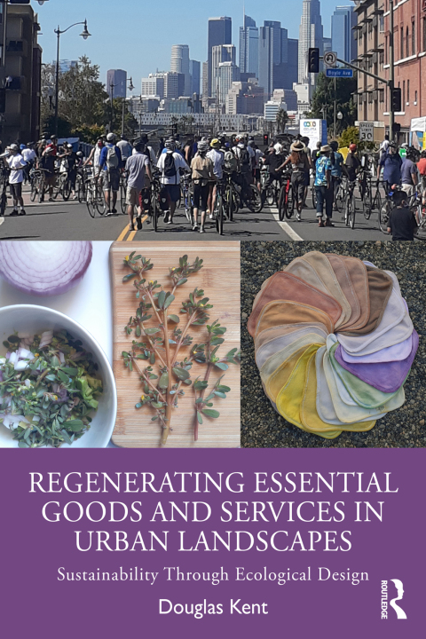 Regenerating Essential Goods and Services in Urban Landscapes 