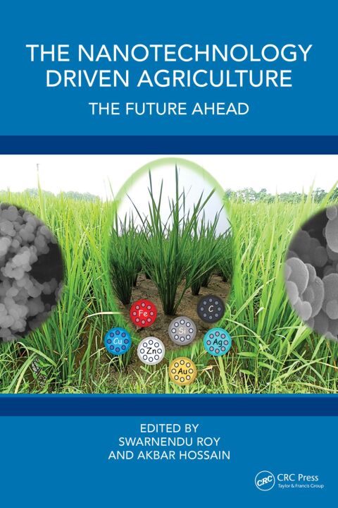 Cover image for book The Nanotechnology Driven Agriculture