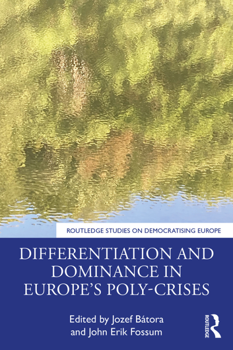 Cover image for book Differentiation and Dominance in Europe’s Poly-Crises