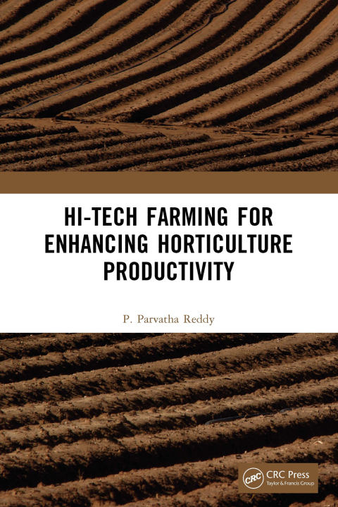 Hi-Tech Farming for Enhancing Horticulture Productivity 