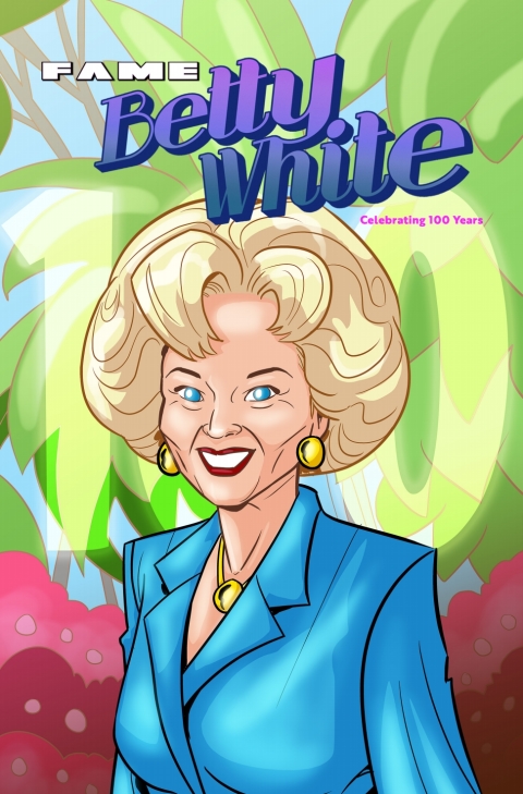 Cover image for book FAME: Betty White - Celebrating 100 Years
