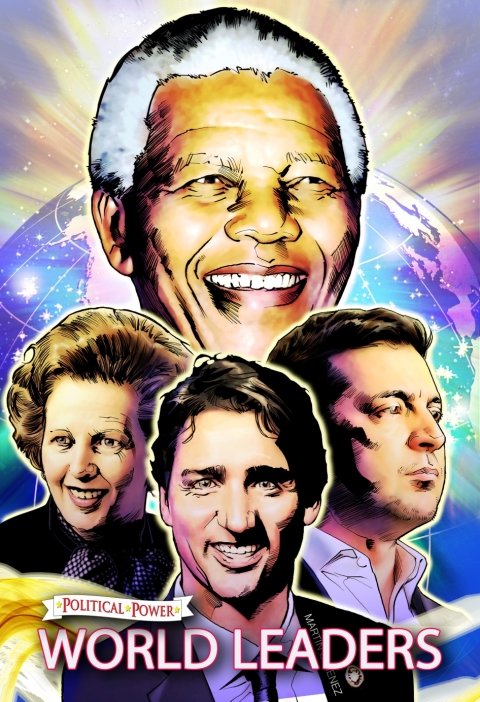 Cover image for book Political Power: World Leaders: Nelson Mandela, Margaret Thatcher, Volodymyr Zelensky and Justin Trudeau