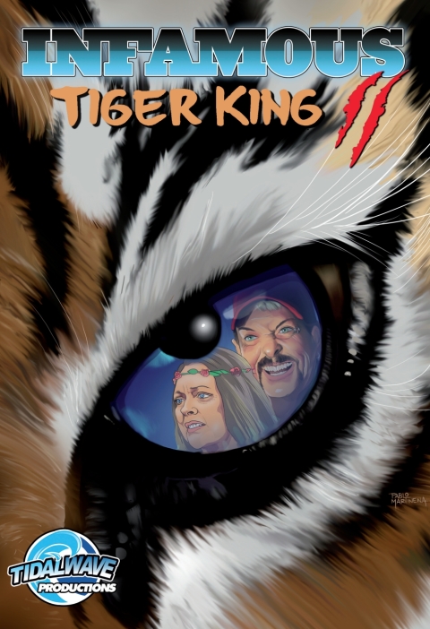 Cover image for book Infamous: Tiger King 2: Sanctuary