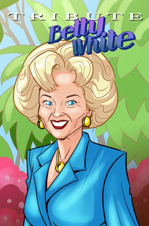 Cover image for book Tribute: Betty White - The Comic Book