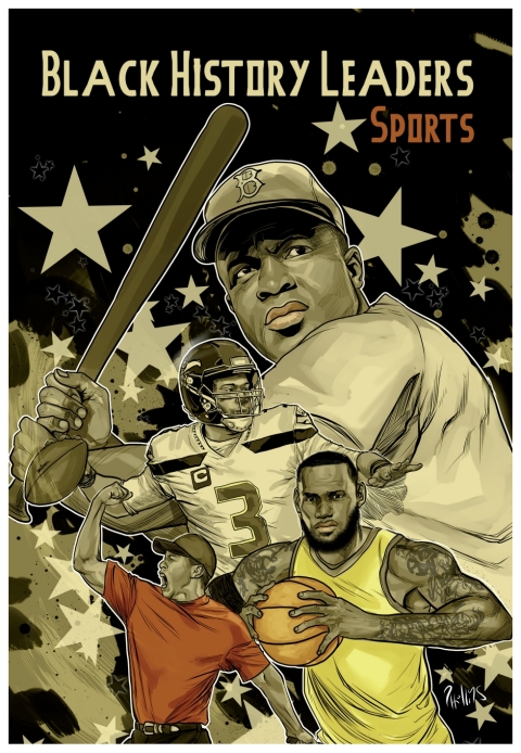 Cover image for book Black History Leaders: Athletes: LeBron James, Jackie Robinson, Russell Wilson and Tiger Woods