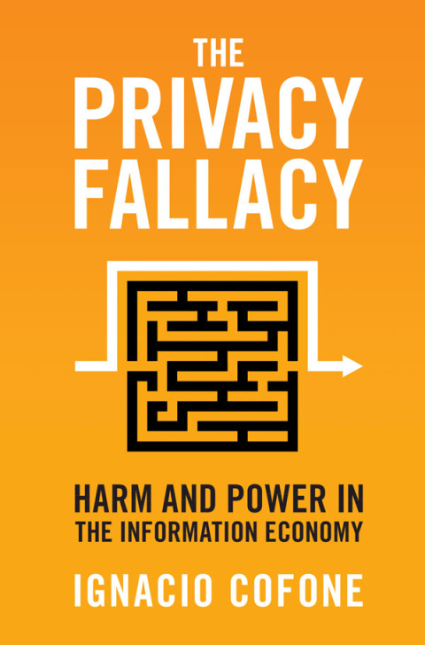 Cover image for book The Privacy Fallacy