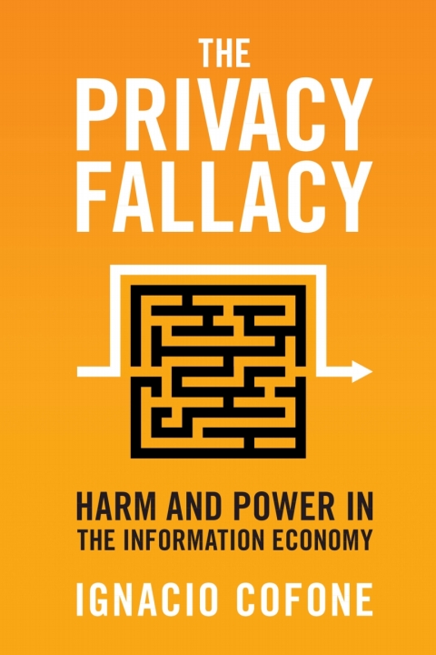 Cover image for book The Privacy Fallacy