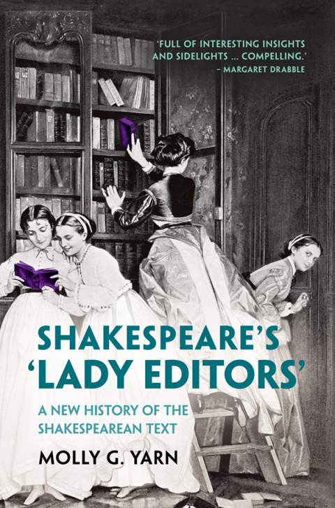 Cover image for book Shakespeare's ‘Lady Editors'