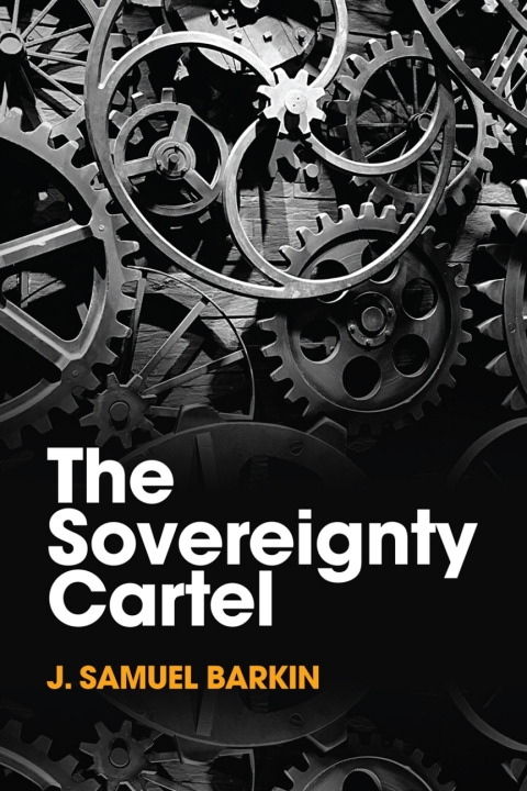 Cover image for book The Sovereignty Cartel