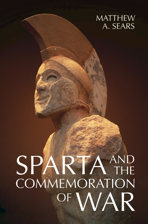 Cover image for book Sparta and the Commemoration of War